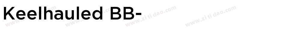 Keelhauled BB字体转换